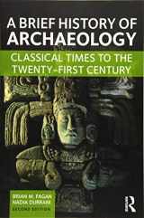 9781138657076-1138657077-A Brief History of Archaeology: Classical Times to the Twenty-First Century