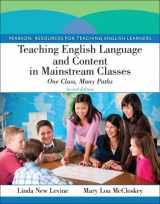 9780132893664-0132893665-Teaching English Language and Content in Mainstream Classes: One Class, Many Paths Plus MyEducationLab with Pearson eText -- Access Card Package (2nd Edition)