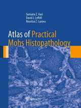 9781493953783-1493953788-Atlas of Practical Mohs Histopathology (Images are in black and white)