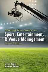 9781792455780-179245578X-Starting Your Career in Sport, Entertainment and Venue Management