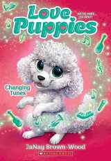 9781339042169-1339042169-Changing Tunes (Love Puppies #5)