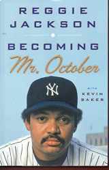 9780385533119-038553311X-Becoming Mr. October