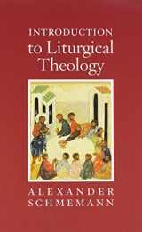 9780913836187-0913836184-Introduction to Liturgical Theology