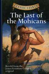 9781402745775-140274577X-Classic Starts®: The Last of the Mohicans