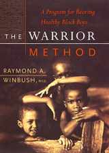 9780380975075-0380975076-The Warrior Method: A Program for Rearing Healthy Black Boys