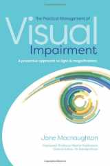 9781999822804-1999822803-The Practical Management of Visual Impairment