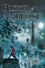 9781591027362-1591027365-Blood of Ambrose (Morlock Ambrosius)