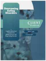 9780195186772-019518677X-Overcoming Eating Disorder (ED): A Cognitive-Behavioral Treatment for Bulimia Nervosa and Binge-Eating DisorderClient Workbook (Treatments That Work)