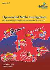 9781783171842-1783171847-Open-ended Maths Investigations, 5-7 Year Olds: Maths Problem-solving Strategies for Years 1-2