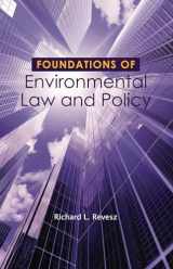 9781422498880-1422498883-Foundations of Environmental Law and Policy (Foundations of Law Series)