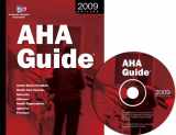 9780872588431-0872588432-Aha Guide to the Health Care Field 2009 Edition: United States Hospitals, Health Care Systems, Networks, Alliances, Health Organizations, Agencies, Providers