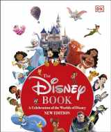 9780744084498-0744084490-The Disney Book New Edition: A Celebration of the World of Disney: Centenary Edition