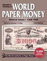 9781440230905-1440230900-Standard Catalog of World Paper Money General Issues - 1368-1960