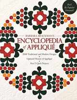 9781571206510-1571206515-Barbara's Brackman's Encyclopedia of Applique: 2000 Traditional and Modern DEsigns, Updated History of Applique, Five New Quilt Projects!