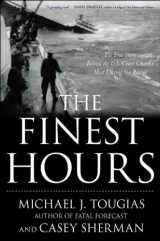 9781416567219-1416567216-The Finest Hours: The True Story of the U.S. Coast Guard's Most Daring Sea Rescue
