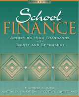 9780205354986-020535498X-School Finance: Achieving High Standards with Equity and Efficiency (3rd Edition)