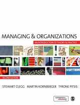 9781412948784-1412948789-Managing and Organizations: An Introduction to Theory and Practice