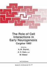 9780306417160-0306417162-The Role of Cell Interactions in Early Neurogenesis: Cargèse 1983 (Nato Science Series A:)