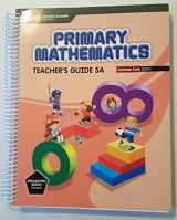 9789810198619-9810198612-Primary Mathematics, Teacher's Guide 5A, Common Core Edition, 9789810198619, 9810198612, 2014