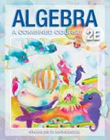 9781630980962-163098096X-Algebra: a Combined Course A Combined Course 2nd Edition