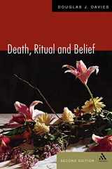 9780826454843-0826454844-Death, Ritual, and Belief: The Rhetoric of Funerary Rites