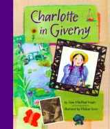 9780811823838-0811823830-Charlotte in Giverny (Charlotte, CHAR)