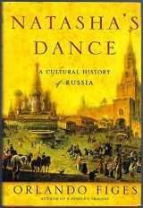 9780805057836-0805057838-Natasha's Dance: A Cultural History of Russia