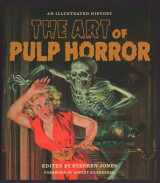 9781540032973-1540032973-The Art of Pulp Horror: An Illustrated History (Applause Books)