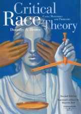 9780314166333-0314166335-Brown Critical Race Theory: Cases, Materials and Problems (American Casebook Series)
