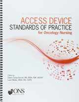 9781935864905-1935864904-Access Device Standards of Practice for Oncology Nursing