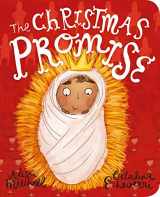 9781784984397-1784984396-The Christmas Promise Board Book (Tales That Tell the Truth for Toddlers)