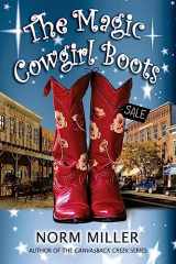 9781515211280-1515211282-The Magic Cowgirl Boots