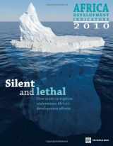 9780821382028-0821382020-Africa Development Indicators 2010: Silent and Lethal: How Quiet Corruption Undermines Africa's Development Efforts (African Development Indicators)