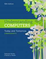 9781337251853-1337251852-Understanding Computers: Today and Tomorrow: Comprehensive, Loose-Leaf Version