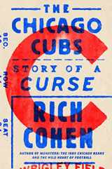 9780374120924-0374120927-The Chicago Cubs: Story of a Curse