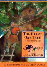 9781597710800-1597710806-The Giant Oak Tree: A Russian Fairy Tale and Also Jack and the Beanstalk (Once upon a World)