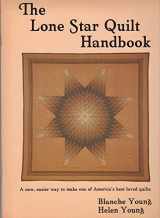 9780914881124-0914881124-The New Lone Star Quilt Handbook