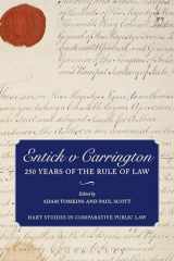 9781849465588-1849465584-Entick v Carrington: 250 Years of the Rule of Law (Hart Studies in Comparative Public Law)