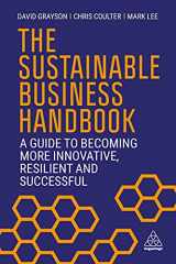 9781398604049-1398604046-The Sustainable Business Handbook: A Guide to Becoming More Innovative, Resilient and Successful