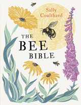 9781800249950-1800249950-The Bee Bible: 50 Ways to Keep Bees Buzzing