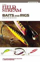 9781592282357-1592282350-The Field & Stream Baits And Rigs Handbook