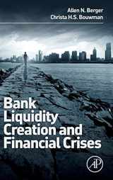 9780128002339-0128002336-Bank Liquidity Creation and Financial Crises