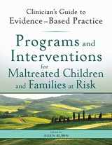 9780470890639-0470890630-Programs and Interventions for Maltreated Children and Families at Risk: Clinician's Guide to Evidence-Based Practice