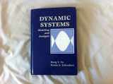 9780070216730-0070216738-Dynamic Systems: Modeling and Analysis