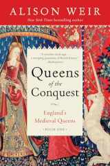 9781101966686-1101966688-Queens of the Conquest: England's Medieval Queens Book One