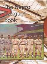 9780910137607-0910137609-The Negro Leagues Book: Limited Edition