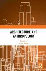 9781138475953-1138475955-Architecture and Anthropology