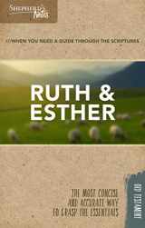 9781462779772-1462779778-Shepherd's Notes: Ruth and Esther