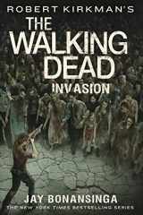 9781250089496-1250089492-Robert Kirkman's The Walking Dead: Invasion (The Walking Dead Series, 6)