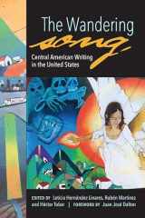 9781882688531-1882688538-The Wandering Song: Central American Writing in the United States